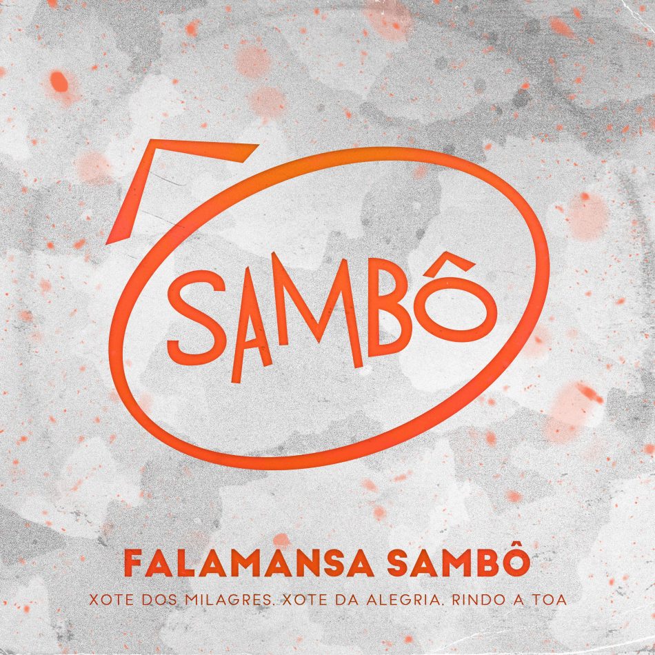 Sambô e Falamansa: Medley