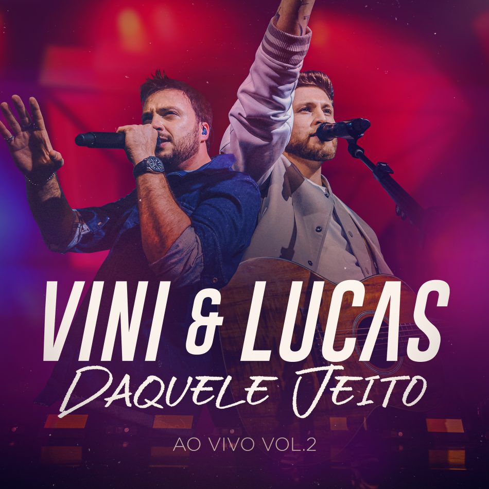 DVD Daquele Jeito vol2 – Vini e Lucas